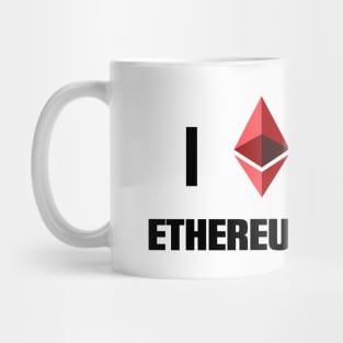 I Love Ethereum Mug